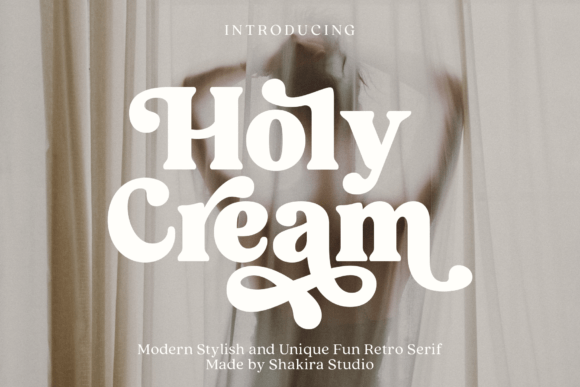 Holy Cream: The Retro Serif Font for Modern Design
