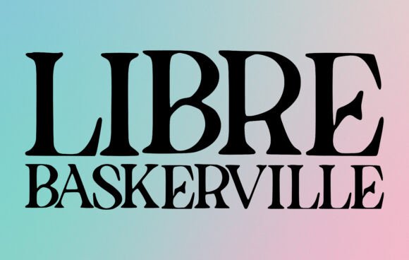 Libre Baskerville: A Timeless Typeface for Modern Design