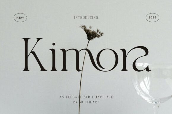 Redefine Classic Luxury with the Kimora Typeface