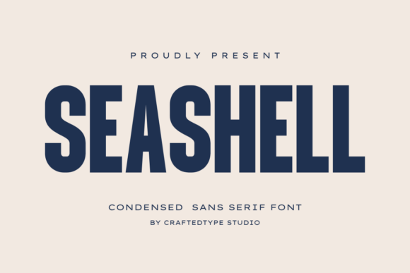Seashell: A Sleek Condensed Sans Serif for Modern Designers