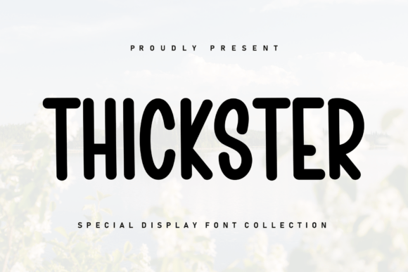 Thickster: A Sweet Handwritten Font for Cozy Designs